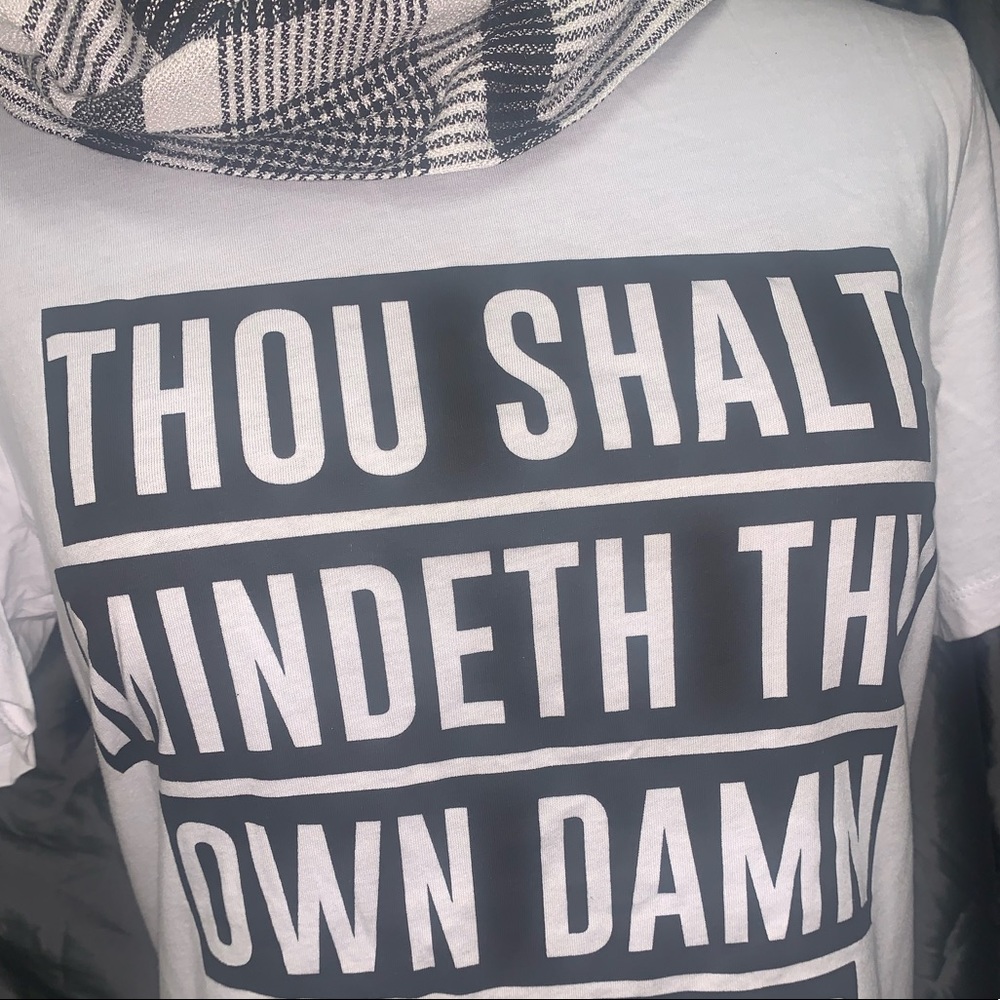 Mindeth Thy Own Tee - Picture 2 of 3